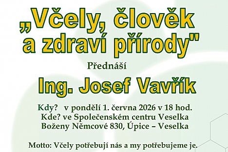 Včelí, člověk a zdraví - přednáška v Úpici