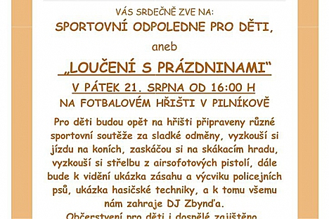 Loučení s prázdninami v Pilníkově